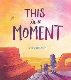 This Is a Moment - Player, Micah