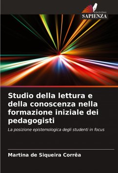 Studio della lettura e della conoscenza nella formazione iniziale dei pedagogisti - de Siqueira Corrêa, Martina