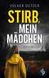 Stirb, mein Mädchen - Bild 1