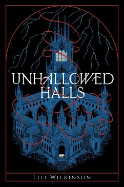 Unhallowed Halls - Wilkinson, Lili
