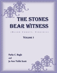 The Stones Bear Witness (Bland County, Virginia) - Bogle, Parke