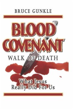 Blood Covenant - Gunkle, Bruce