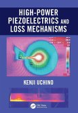 High-Power Piezoelectrics and Loss Mechanisms