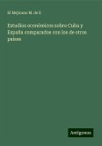 Estudios económicos sobre Cuba y España comparados con los de otros países
