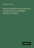 Nirvana: Estudios sociales, políticos y económicos sobre la República Oriental del Uruguay