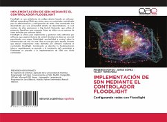 IMPLEMENTACIÓN DE SDN MEDIANTE EL CONTROLADOR FLOODLIGHT