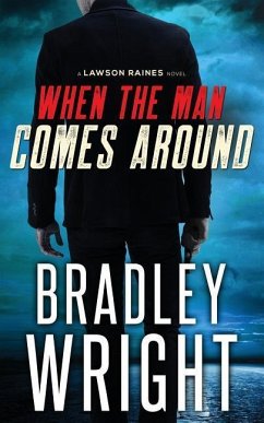 When the Man Comes Around - Wright, Bradley