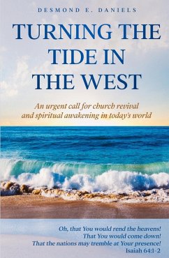 Turning The Tide in The West - Daniels, Desmond E.