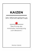 Kaizen im Minimalismus