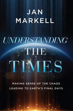 Understanding the Times - Markell, Jan
