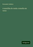 A mantilha de renda: comedia em verso