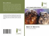 Brice et Bricette Brice et Bricette