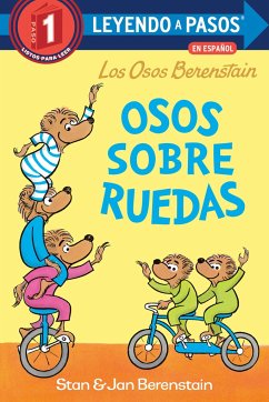 Osos Sobre Ruedas (Bears on Wheels Spanish Edition)(Berenstain Bears) - Berenstain, Stan