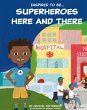 Superheroes Here and There - Bild 1