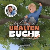 Das Vermächtnis der uralten Buche (MP3-Download) Das Vermächtnis der uralten Buche (MP3-Download)
