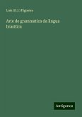 Arte de grammatica da lingua brasilica