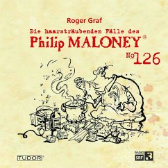 Die haarsträubenden Fälle des Philip Maloney, No.126 (MP3-Download) - Graf, Roger