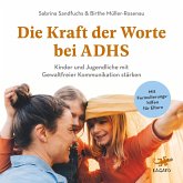 Die Kraft der Worte bei ADHS (MP3-Download)