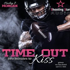 Time out - two minutes to Kiss (MP3-Download) - Morgan, Hailey J.