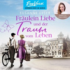 Fräulein Liebe und der Traum vom Leben (MP3-Download) - Esser, Susanne