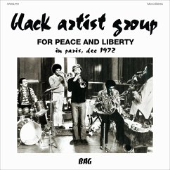 For Peace And Liberty (In Paris,Dec 1972) - Black Artist Group