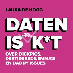 Daten is (nog steeds) k*t (MP3-Download) - de Hoog, Laura