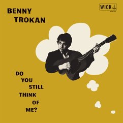 Do You Still Think Of Me? - Trokan,Benny