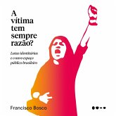 A vítima tem sempre razão? (MP3-Download)