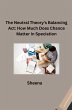 The Neutral Theory's Balancing Act: How... - Bild 1