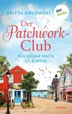 Der Patchwork-Club - Rückkehr nach St. Elwine (eBook, ePUB)