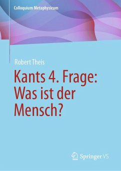 Cover Kants 4. Frage: Was ist der Mensch? (eBook, PDF)
