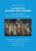 La fiducia essenza dell'amore (eBook, ePUB)