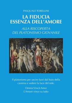 La fiducia essenza dell'amore (eBook, ePUB) - Torellini, Pasquale