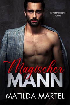 Magischer Mann (eBook, ePUB) - Martel, Matilda