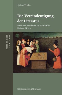 Die Vereindeutigung der Literatur (eBook, PDF) - Thelen, Julius