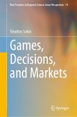 Games, Decisions, and Markets (eBook, PDF)
