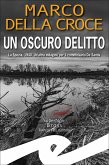 Un oscuro delitto (eBook, ePUB)