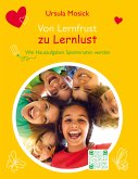 Von Lernfrust zu Lernlust (eBook, ePUB)