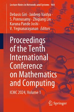 Proceedings of the Tenth International Conference on Mathematics and Computing (eBook, PDF)