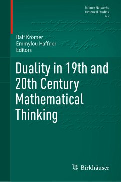 Duality in 19th and 20th Century Mathematical Thinking (eBook, PDF)