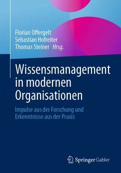 Wissensmanagement in modernen Organisationen (eBook, PDF)