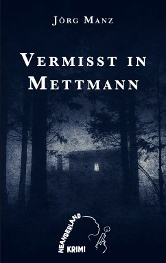 Vermisst in Mettmann (eBook, ePUB) - Manz, Jörg