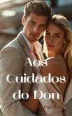 Aos Cuidados do Don (eBook, ePUB)