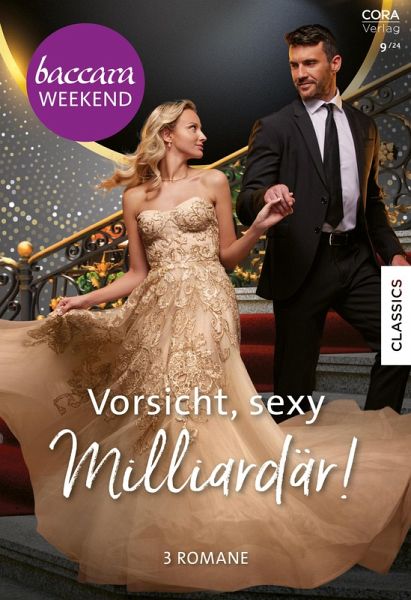 Baccara Weekend Band 41 (eBook, ePUB) Baccara Weekend Band 41 (eBook, ePUB)