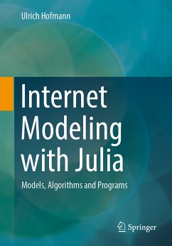 Internet Modeling with Julia (eBook, PDF) - Hofmann, Ulrich