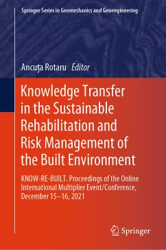 Knowledge Transfer in the Sustainable Rehabilitation and Risk Management of the Built Environment (eBook, PDF)