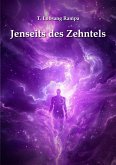 Jenseits des Zehntels (eBook, ePUB)