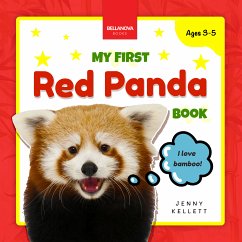 My First Red Panda Book (fixed-layout eBook, ePUB) - Kellett, Jenny; Books, Bellanova