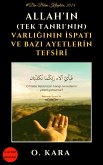 Allah'ın (Tek Tanrı'nın) Varlığının İspatı ve Bazı Ayetlerin Tefsiri (eBook, ePUB)