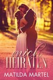 Mich Heiraten (eBook, ePUB)